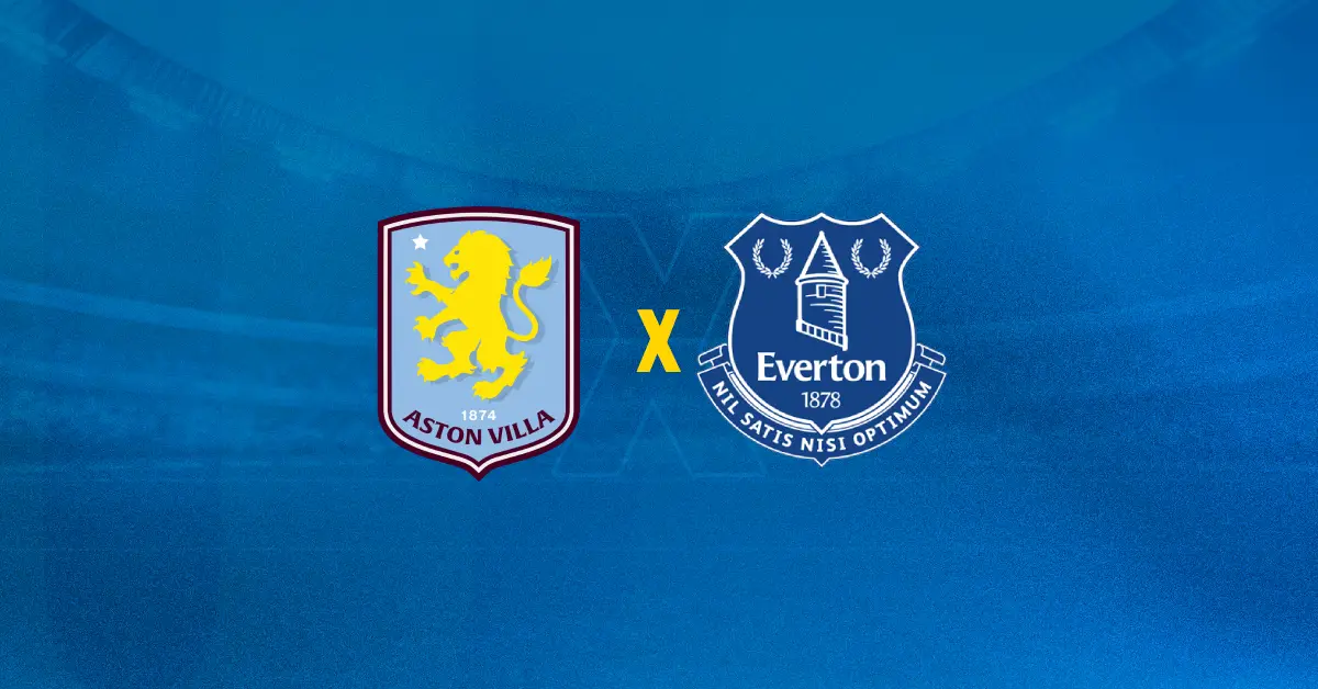 Aston Villa e Everton se enfrentam pela Premier League