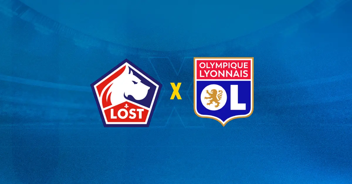 Lille x Lyon se enfrentam pelo Campeonato Francês