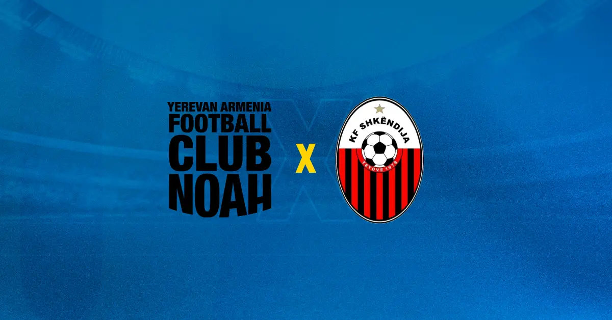 Noah x Shkendija se enfrentam pela Conference League 2024/2025