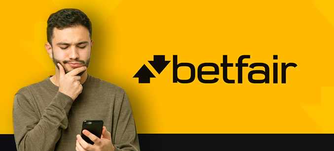Imagem mostra homem pensativo com um smartphone ao lado da logomarca da Betfair